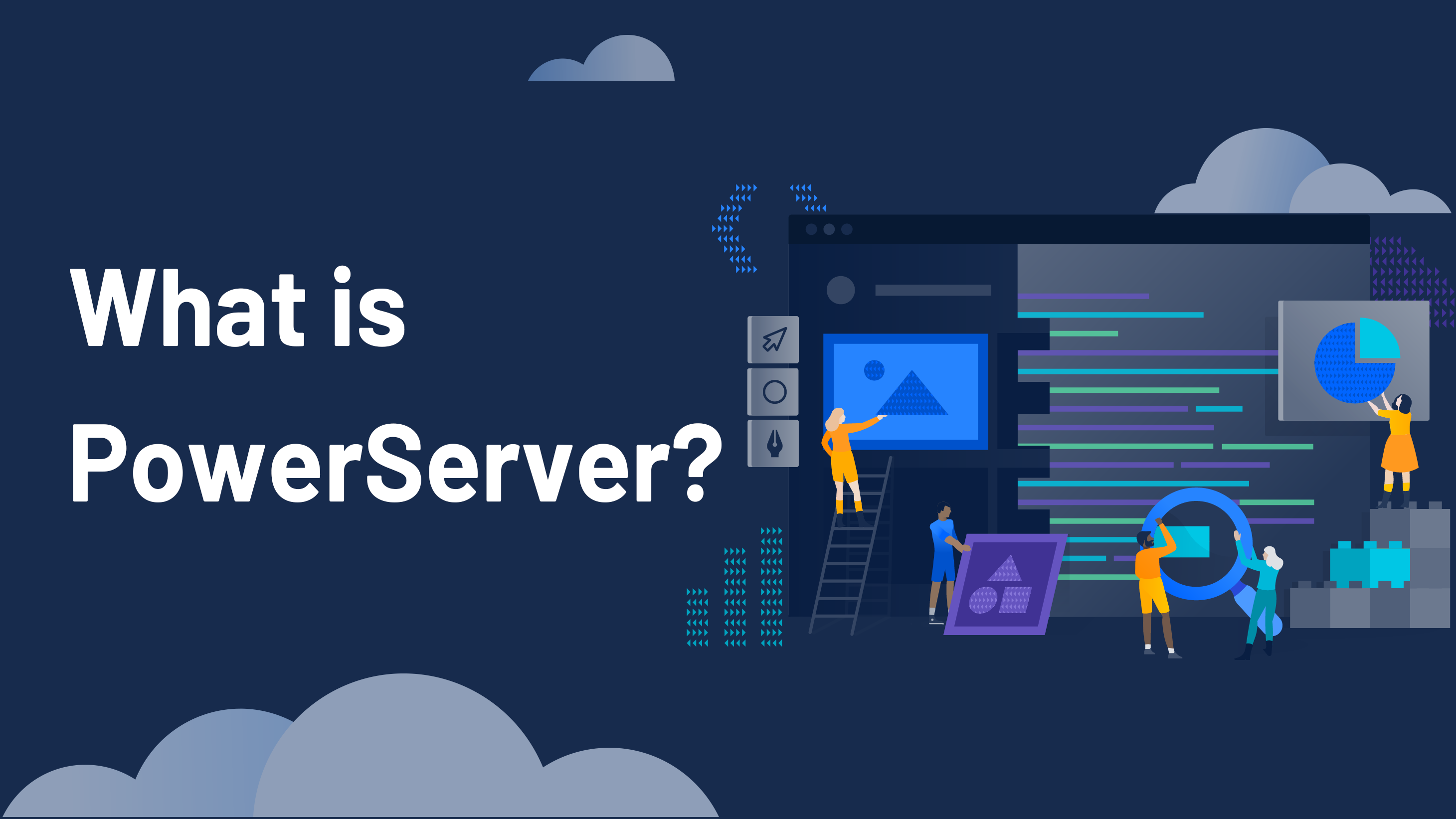 What is PowerServer